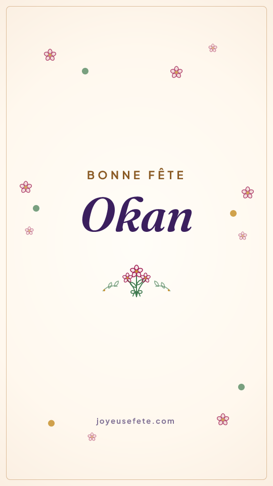 Image « Bonne fête Okan » au format story