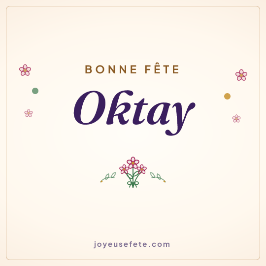 Image carrée « Bonne fête Oktay » pour WhatsApp