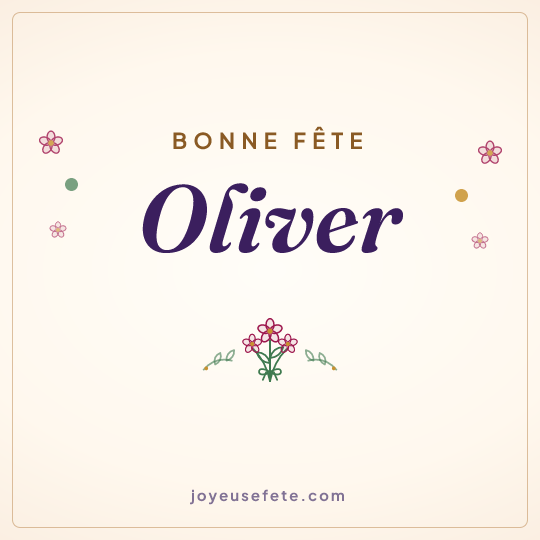 Image carrée « Bonne fête Oliver » pour WhatsApp
