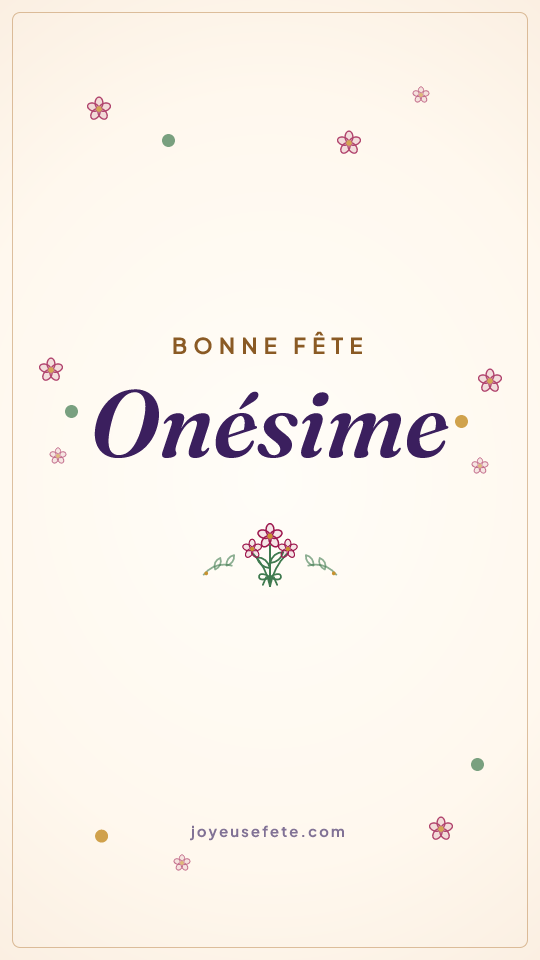 Image « Bonne fête Onésime » au format story