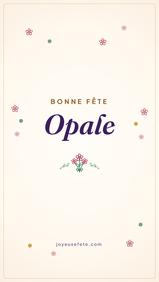 Image « Bonne fête Opale » au format story