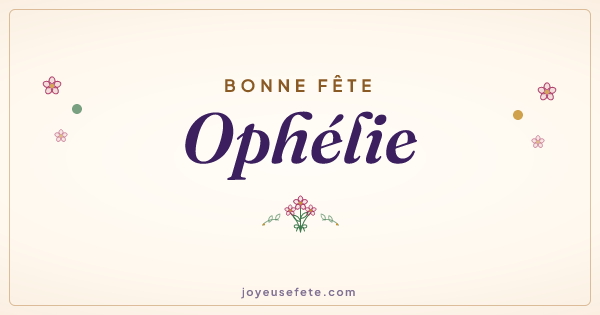 Image « Bonne fête Ophélie » au format large