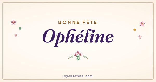 Image « Bonne fête Ophéline » au format large