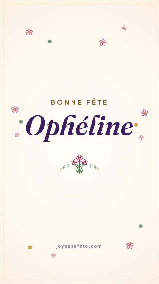 Image « Bonne fête Ophéline » au format story