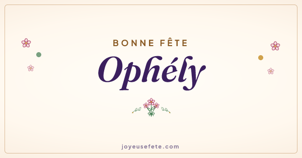 Image « Bonne fête Ophély » au format large