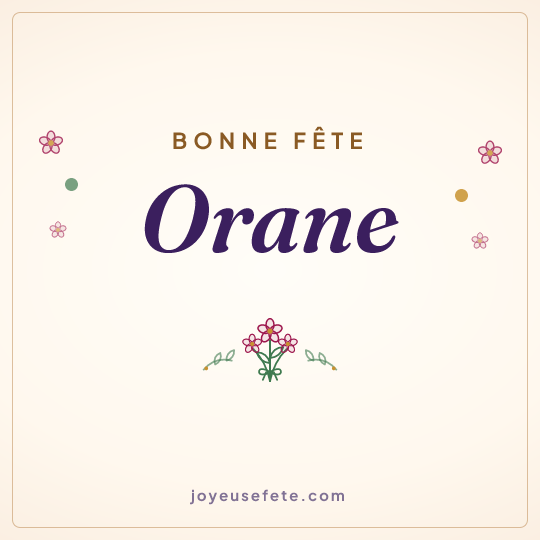 Image carrée « Bonne fête Orane » pour WhatsApp