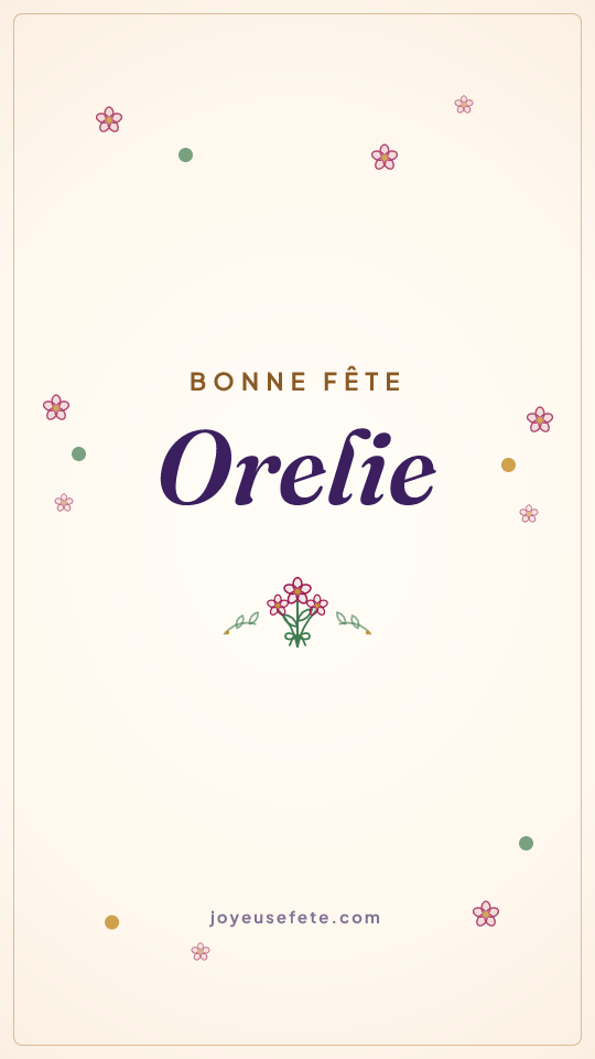 Image « Bonne fête Orelie » au format story
