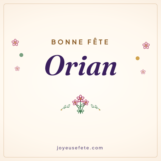 Image carrée « Bonne fête Orian » pour WhatsApp