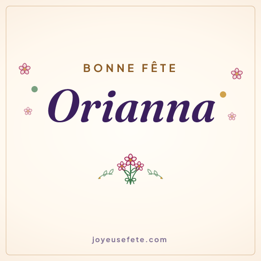 Image carrée « Bonne fête Orianna » pour WhatsApp