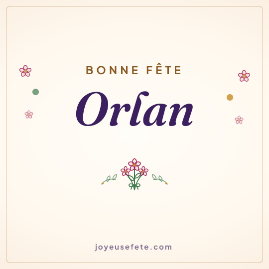 Image carrée « Bonne fête Orlan » pour WhatsApp