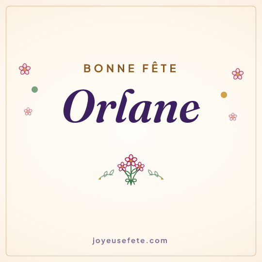 Image carrée « Bonne fête Orlane » pour WhatsApp
