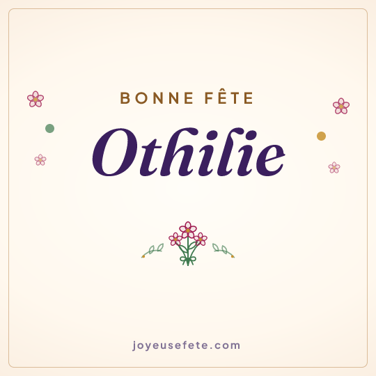 Image carrée « Bonne fête Othilie » pour WhatsApp