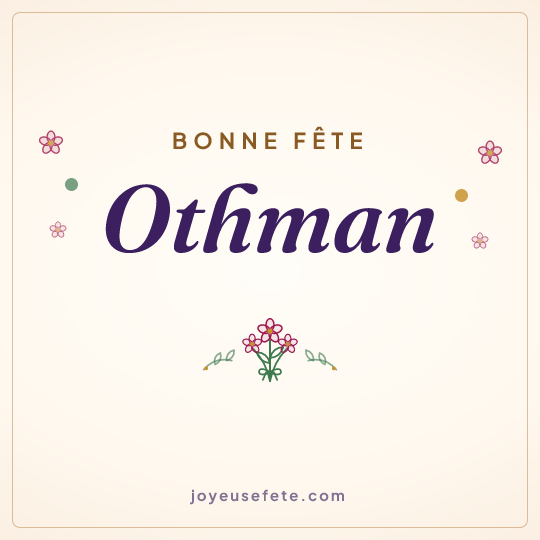 Image carrée « Bonne fête Othman » pour WhatsApp