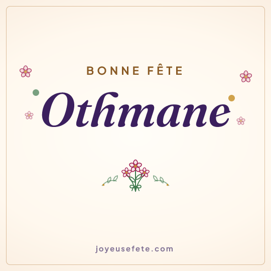 Image carrée « Bonne fête Othmane » pour WhatsApp