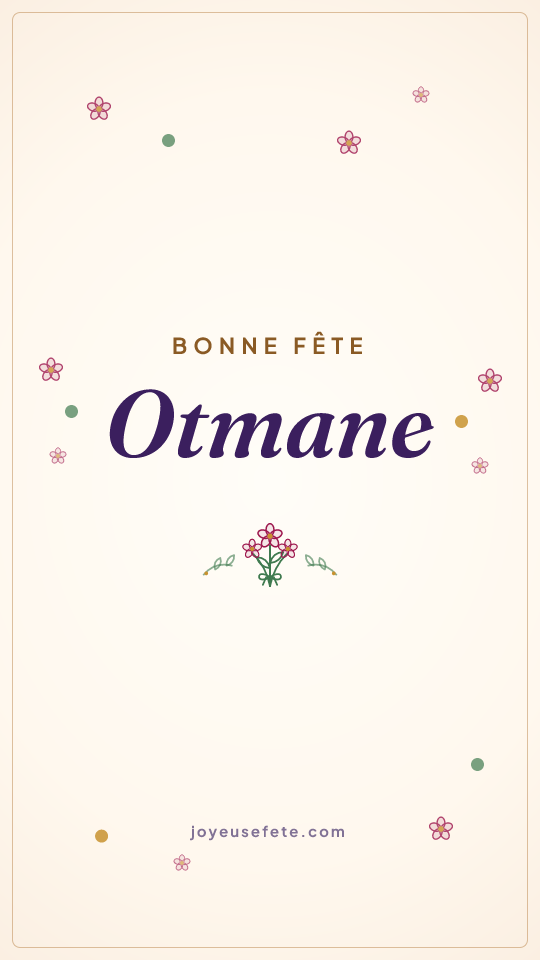 Image « Bonne fête Otmane » au format story