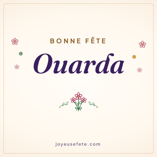 Image carrée « Bonne fête Ouarda » pour WhatsApp