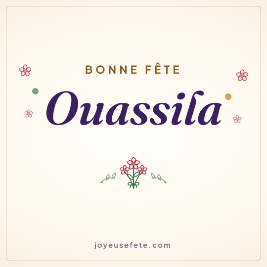 Image carrée « Bonne fête Ouassila » pour WhatsApp