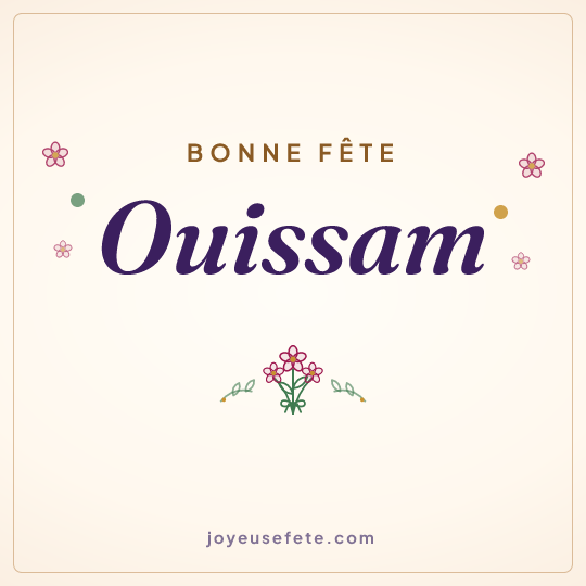 Image carrée « Bonne fête Ouissam » pour WhatsApp