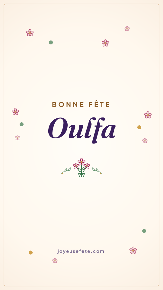 Image « Bonne fête Oulfa » au format story