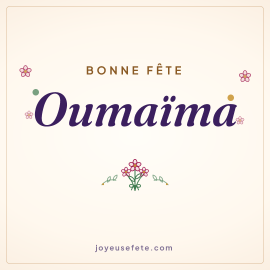 Image carrée « Bonne fête Oumaïma » pour WhatsApp