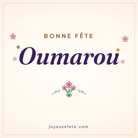 Image carrée « Bonne fête Oumarou » pour WhatsApp