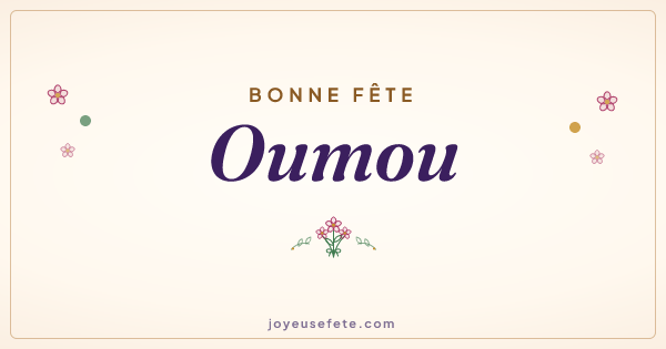 Image « Bonne fête Oumou » au format large