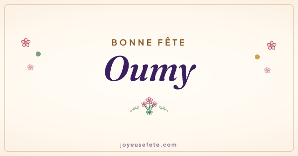 Image « Bonne fête Oumy » au format large