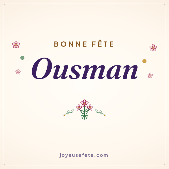 Image carrée « Bonne fête Ousman » pour WhatsApp