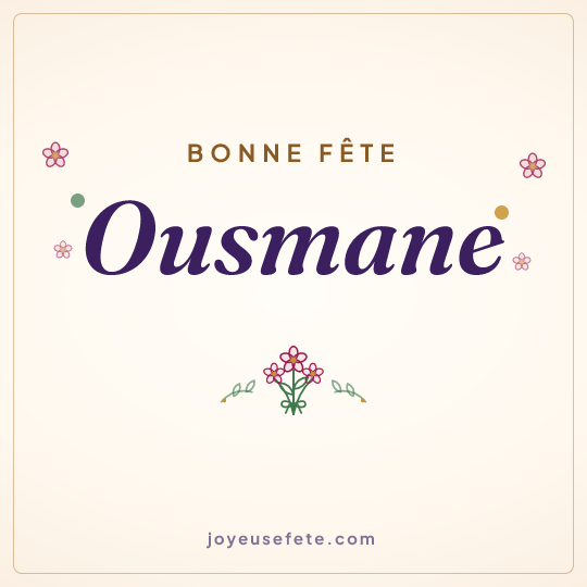 Image carrée « Bonne fête Ousmane » pour WhatsApp