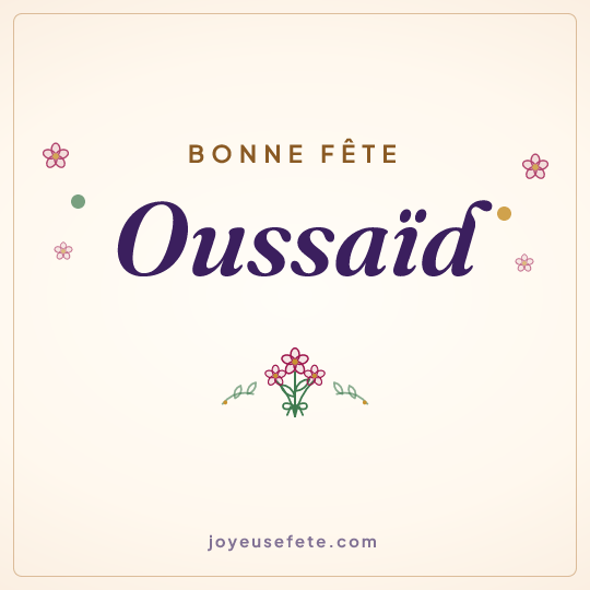 Image carrée « Bonne fête Oussaïd » pour WhatsApp