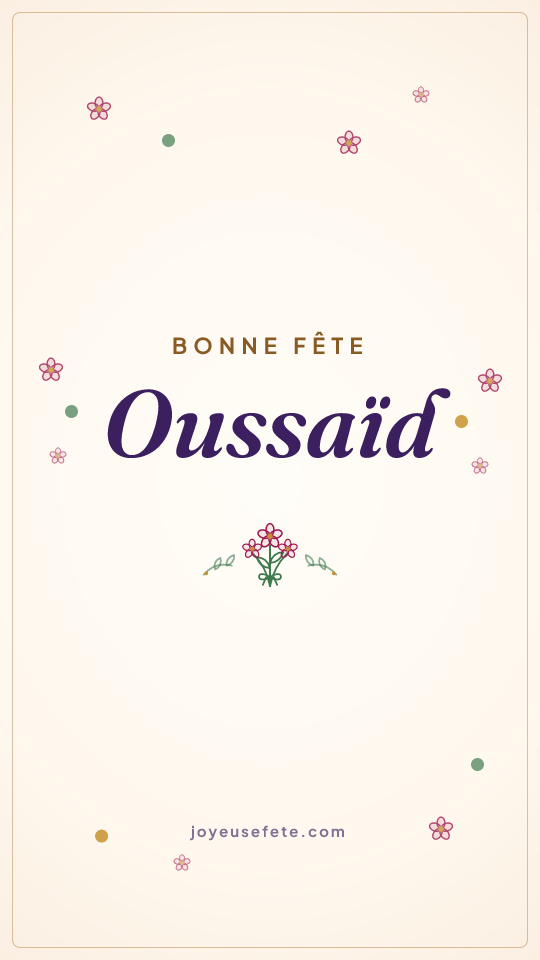Image « Bonne fête Oussaïd » au format story