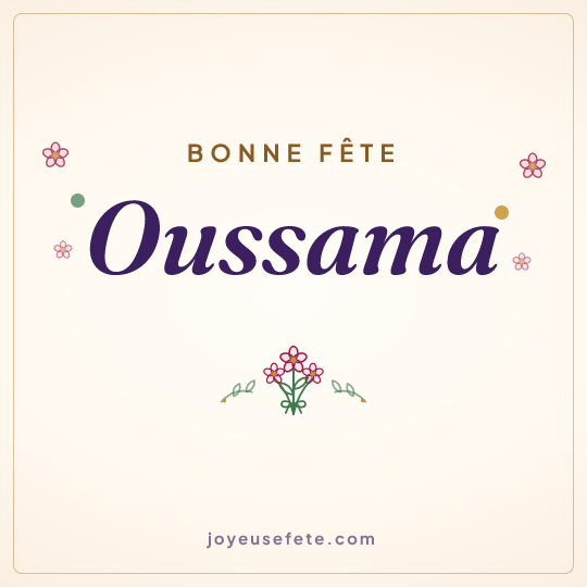 Image carrée « Bonne fête Oussama » pour WhatsApp