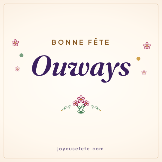 Image carrée « Bonne fête Ouways » pour WhatsApp
