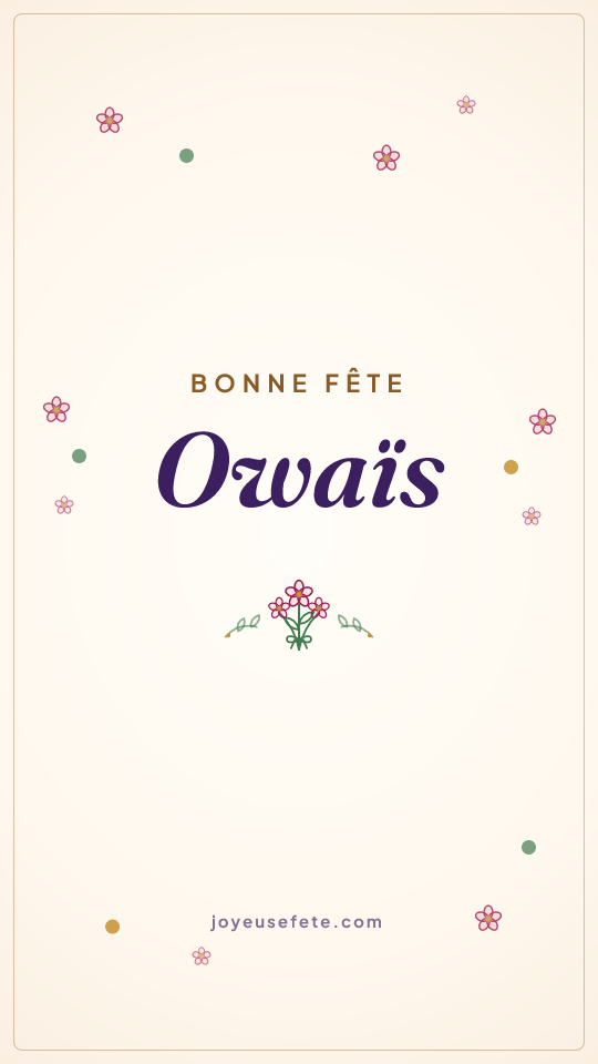 Image « Bonne fête Owaïs » au format story