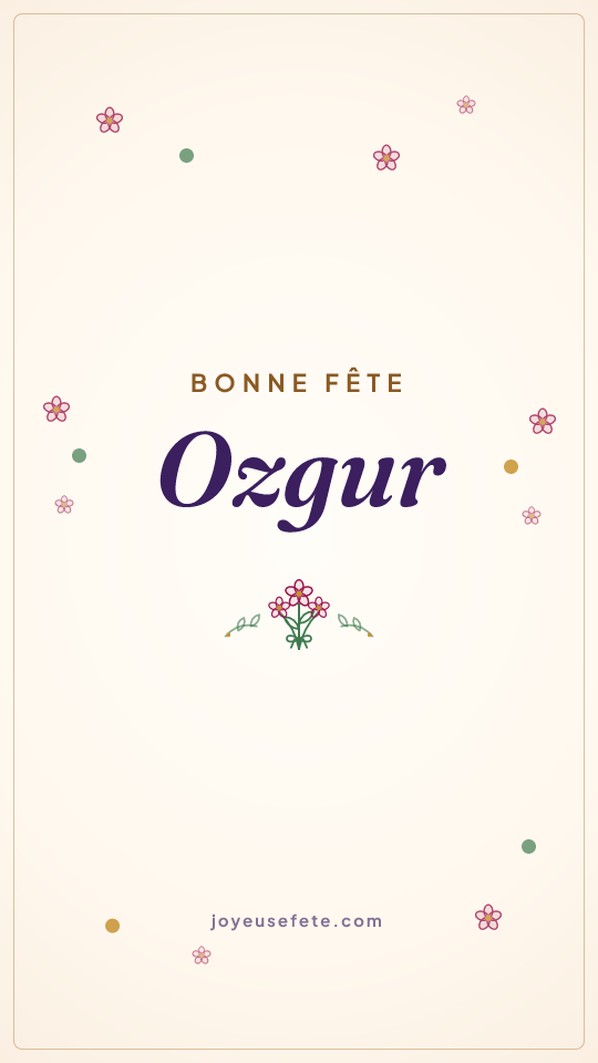 Image « Bonne fête Ozgur » au format story