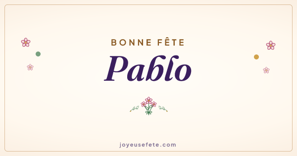 Image « Bonne fête Pablo » au format large