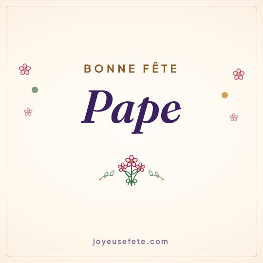 Image carrée « Bonne fête Pape » pour WhatsApp