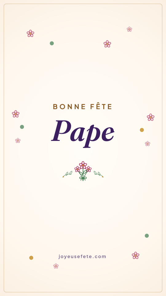 Image « Bonne fête Pape » au format story