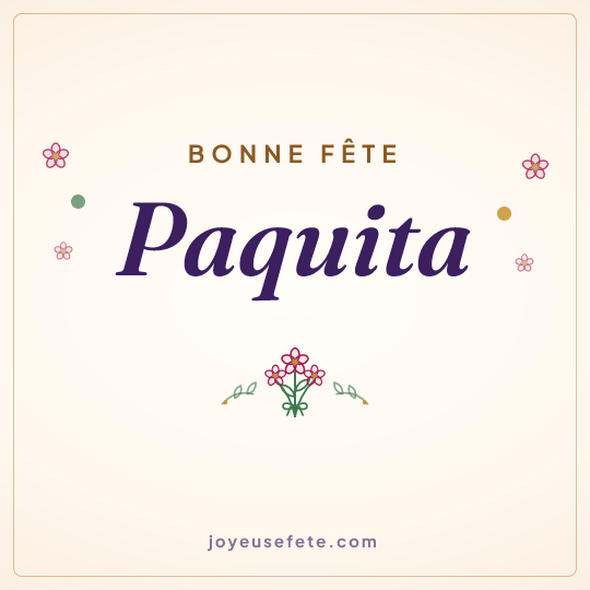 Image carrée « Bonne fête Paquita » pour WhatsApp