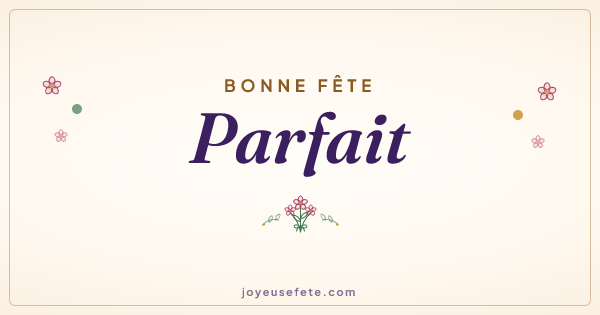 Image « Bonne fête Parfait » au format large