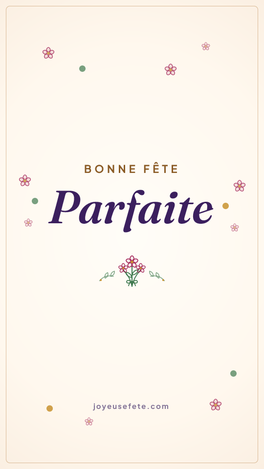 Image « Bonne fête Parfaite » au format story