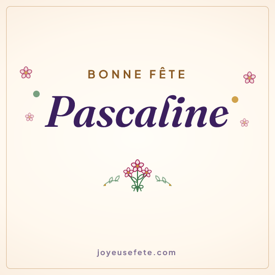 Image carrée « Bonne fête Pascaline » pour WhatsApp