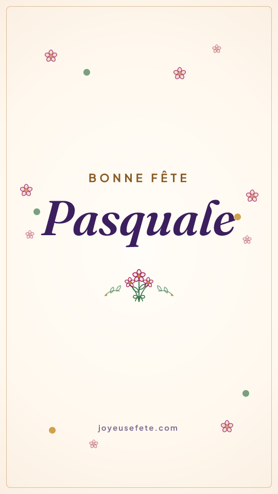 Image « Bonne fête Pasquale » au format story