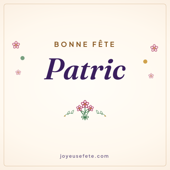 Image carrée « Bonne fête Patric » pour WhatsApp