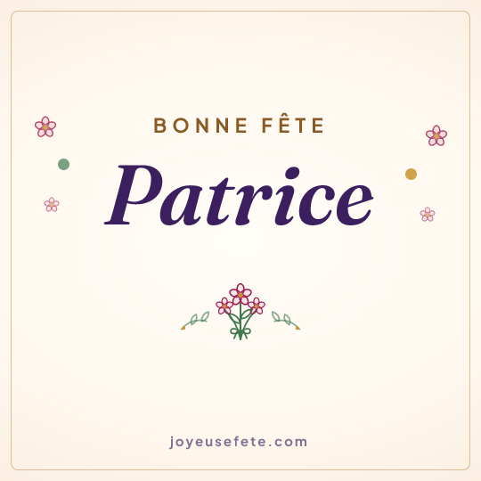 Image carrée « Bonne fête Patrice » pour WhatsApp
