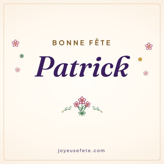 Image carrée « Bonne fête Patrick » pour WhatsApp