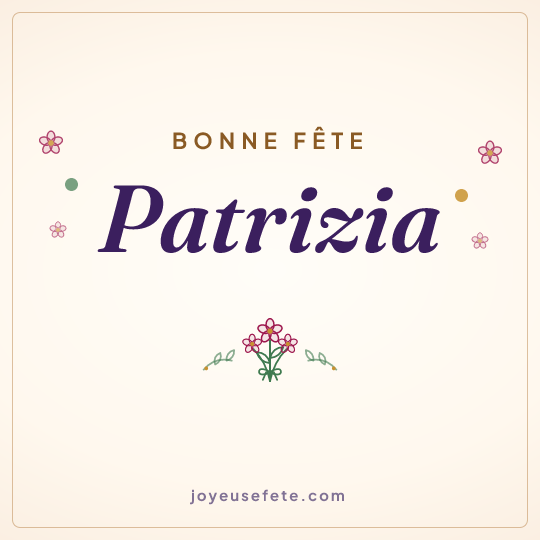 Image carrée « Bonne fête Patrizia » pour WhatsApp
