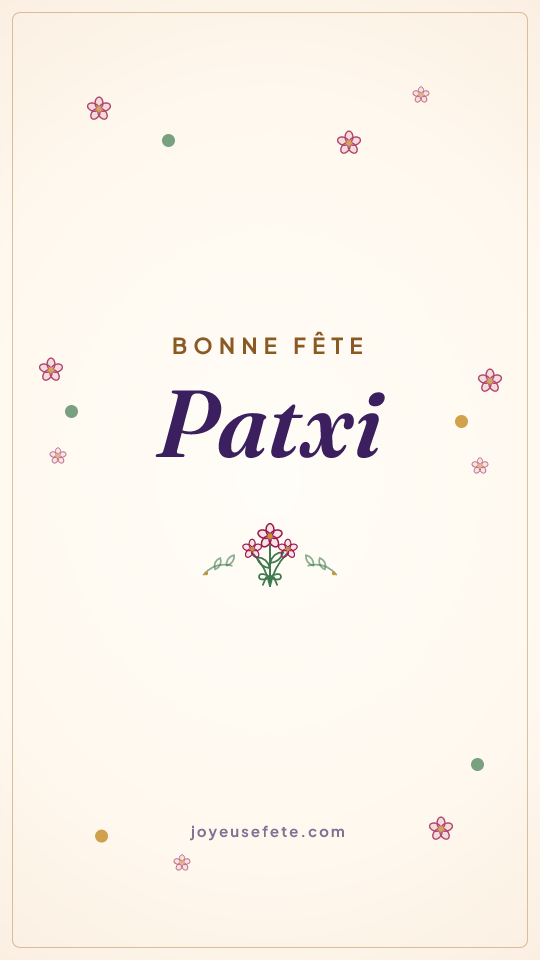 Image « Bonne fête Patxi » au format story