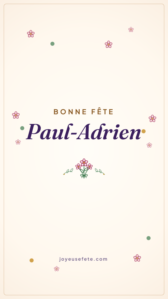 Image « Bonne fête Paul-Adrien » au format story