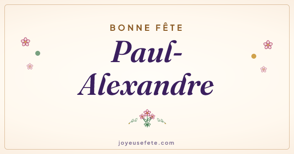 Image « Bonne fête Paul-Alexandre » au format large